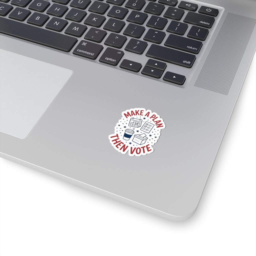 Make a Plan Then Vote Sticker | Midterm Elections, Voter Turnout Advocacy