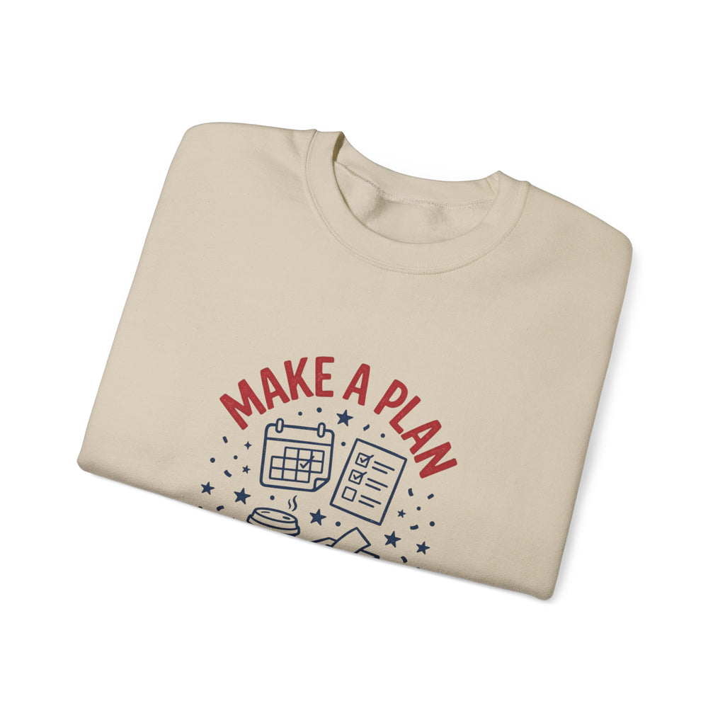 Make a Plan Then Vote Sweatshirt | Midterm Elections, Voter Reminder