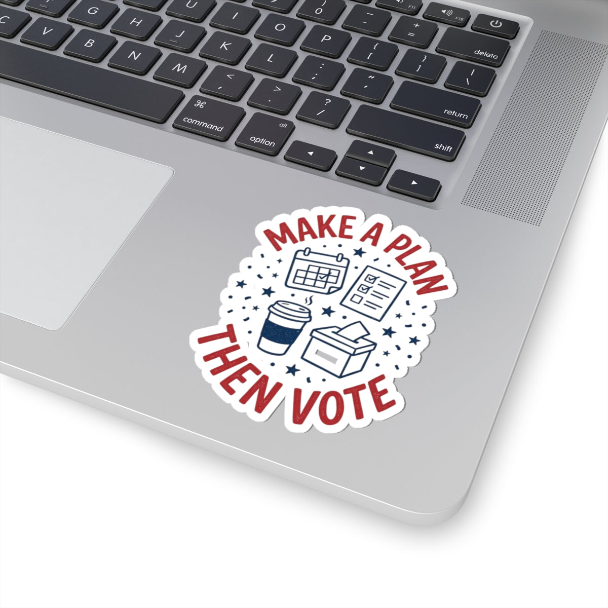 Make a Plan Then Vote Sticker | Midterm Elections, Voter Turnout Advocacy